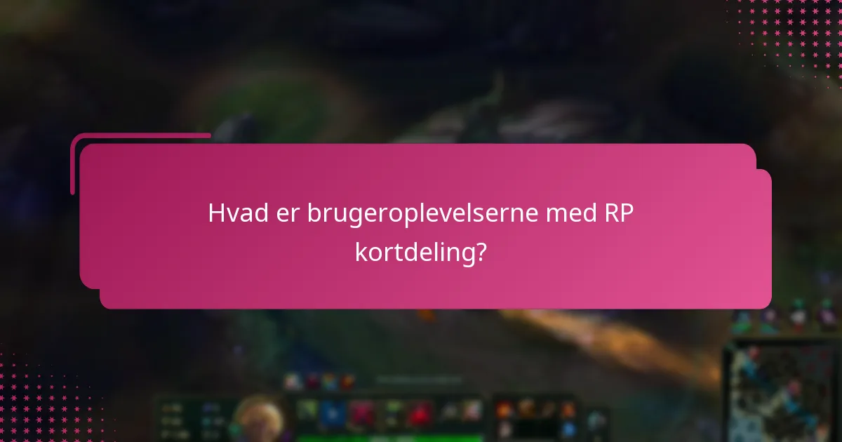 Hvordan fungerer fællesskabsudvekslinger for RP kort?