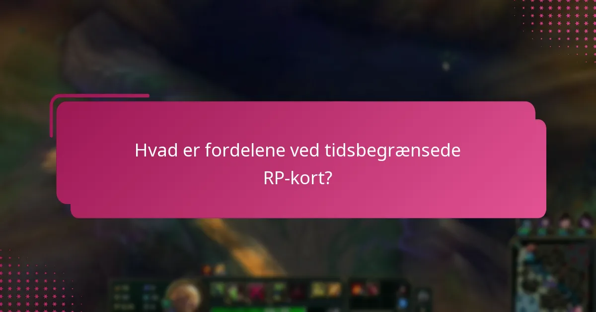 Hvilke sæsonbestemte tilbud er i øjeblikket tilgængelige for RP-kort?