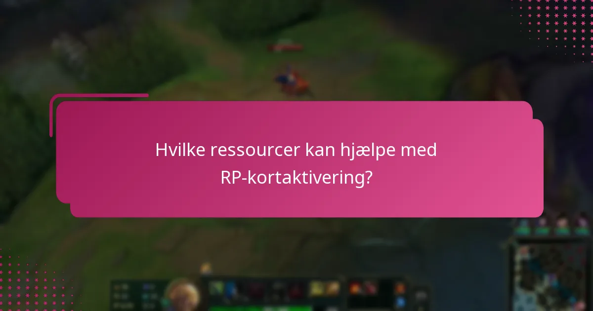 Hvordan kan jeg fejlsøge problemer med RP-kortaktivering?
